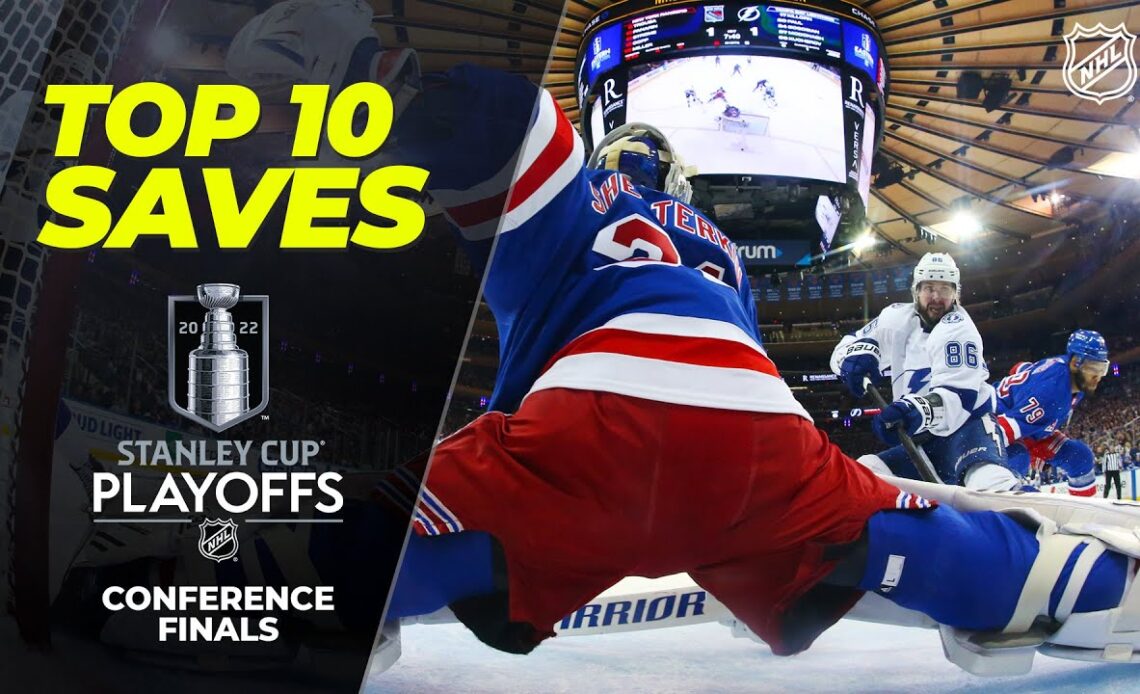 Top 10 Saves from the Conference Finals | 2022 Stanley Cup Playoffs