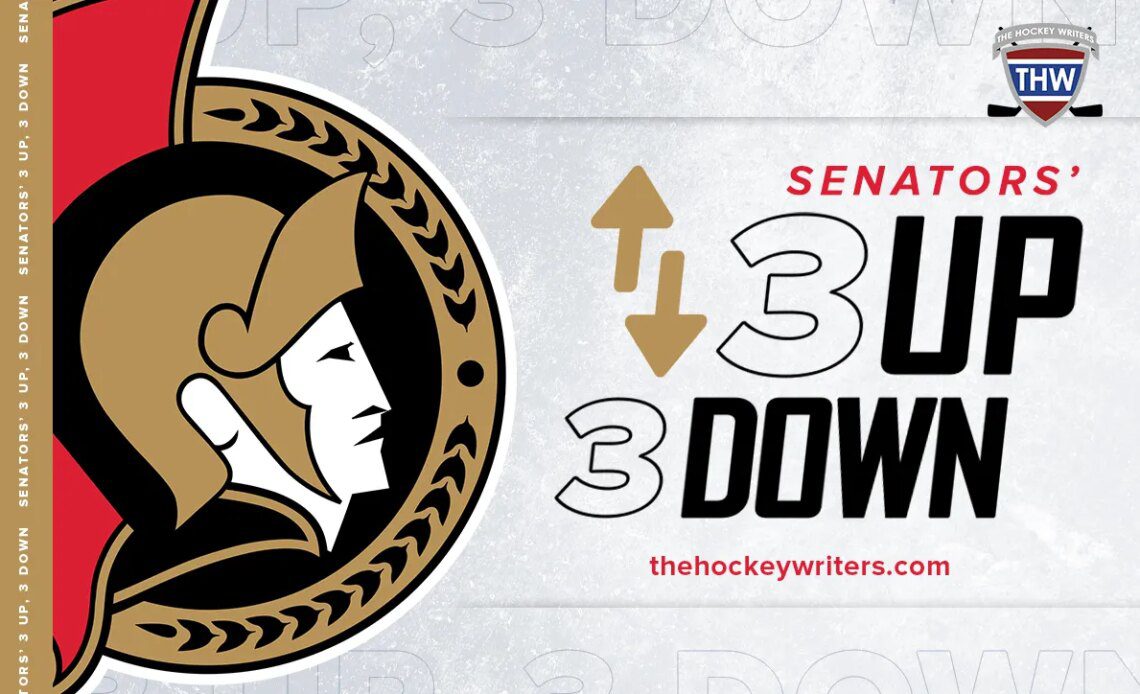 Ottawa Senators 3 up, 3 down