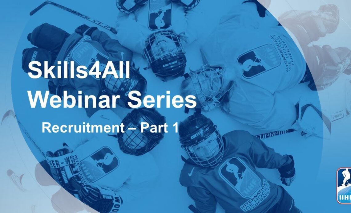 IIHF Skills4All Webinars 2022/2023 - Recruitment Part 1