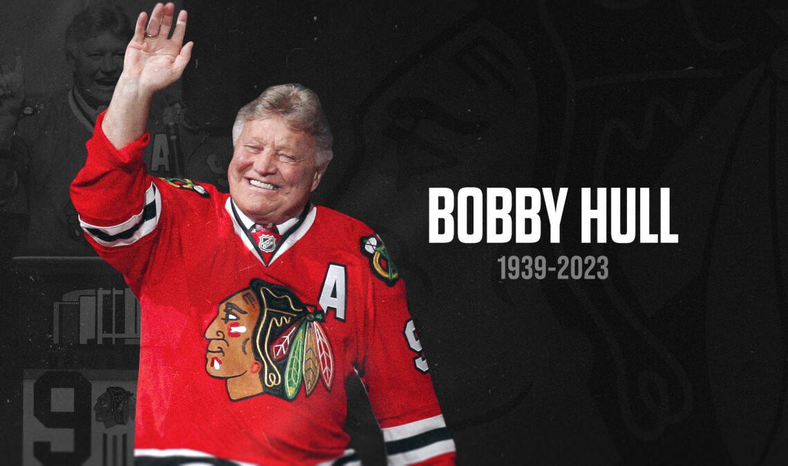 Blackhawks all-time leading goal scorer Bobby Hull dies at 84