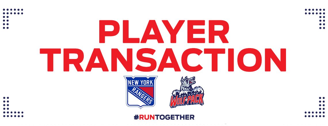 RANGERS RECALL RILEY NASH FROM WOLF PACK