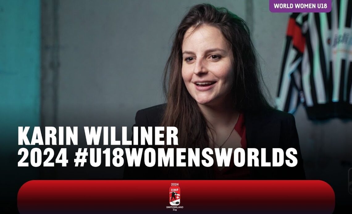 Karin Williner | 2024 #U18WomensWorlds