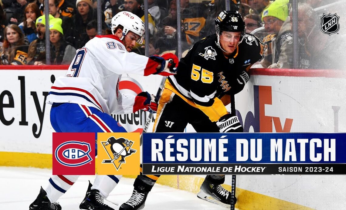 Canadiens vs Penguins| Faits saillants