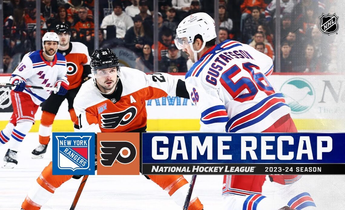 Rangers @ Flyers 2/24 | NHL Highlights 2024