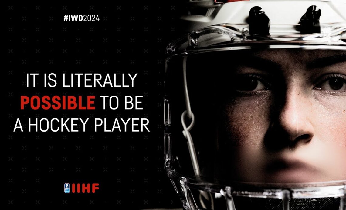 It's literally possible to be a Hockey Player | #IWD2024