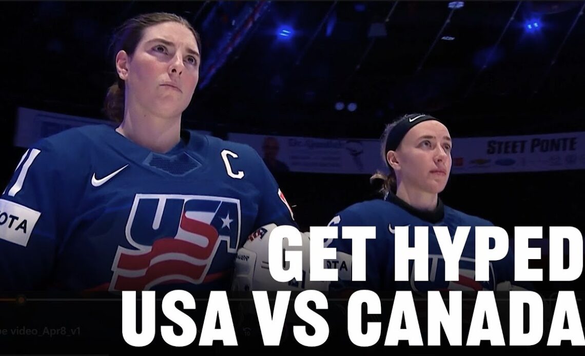 Get Hyped: USA vs Canada | 2024 #womensworlds