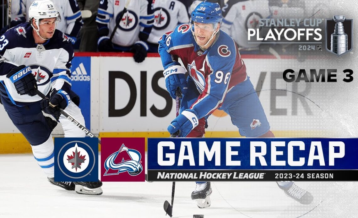 Gm 3: Jets @ Avalanche 4/26 | NHL Highlights | 2024 Stanley Cup Playoffs