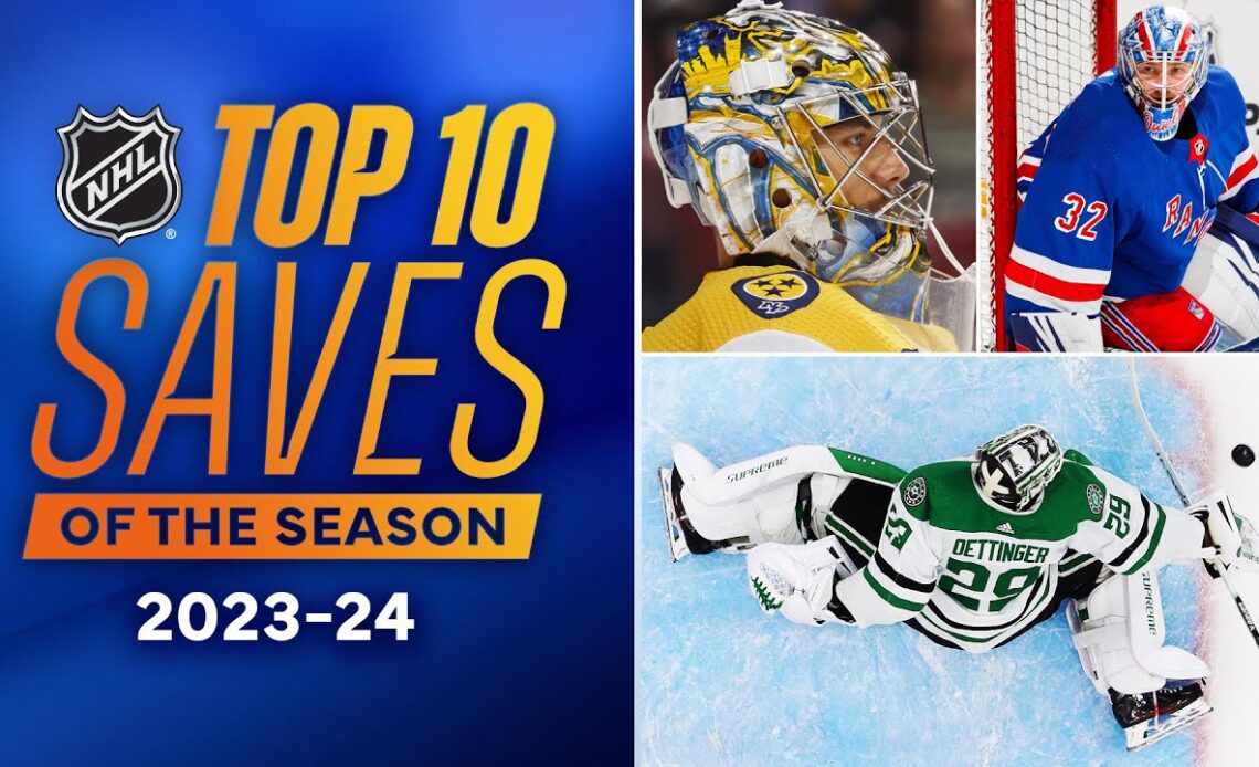 NHL Top 10 Saves of the 2023-24 Season