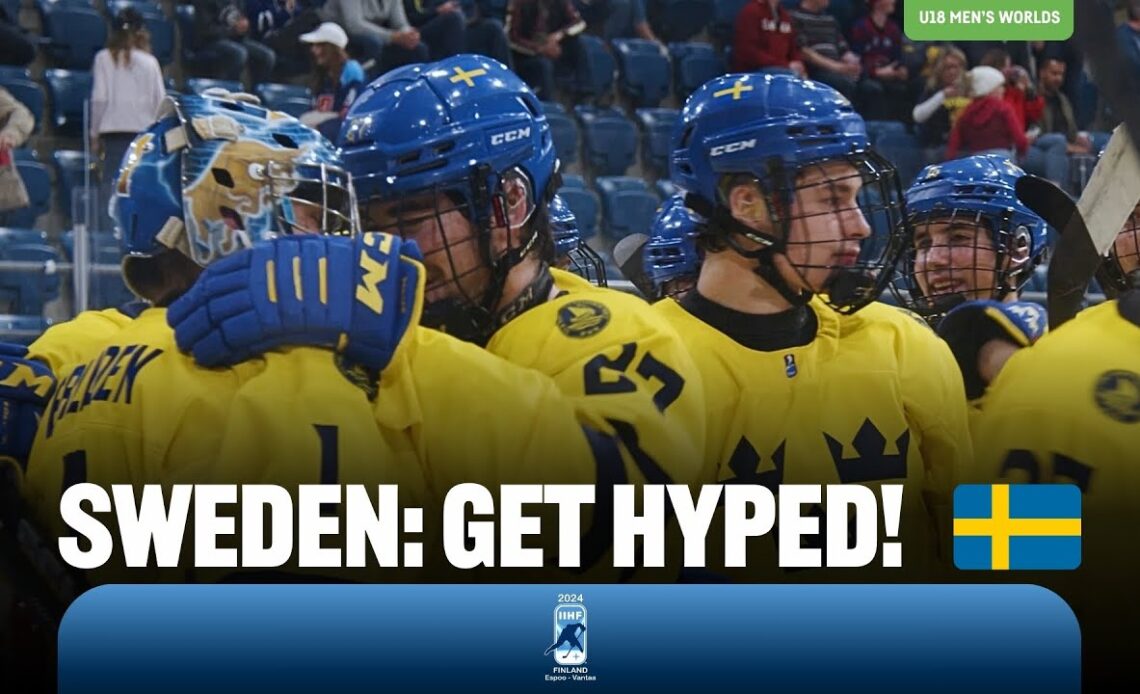 SWEDEN: Get Hyped! 🇸🇪 | 2024 #U18MensWorlds