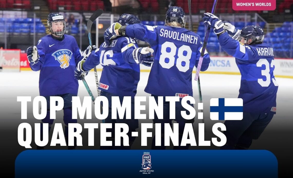 Top Moments: Quarter-finals Finland | 2024 #womensworlds