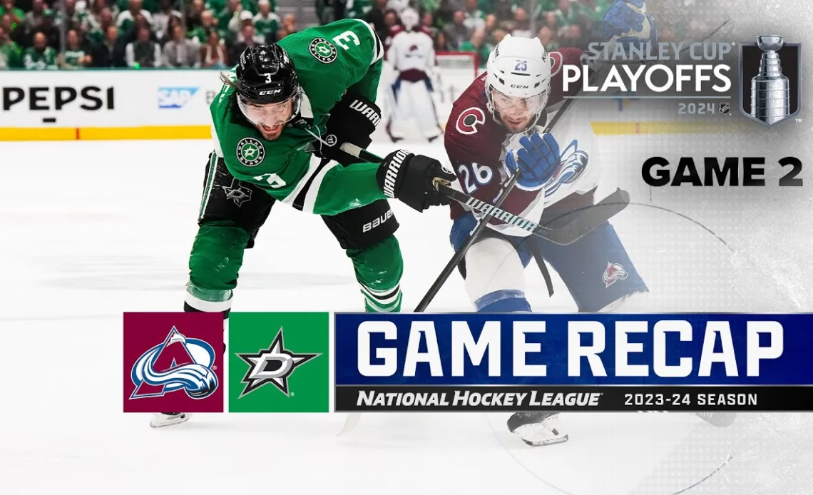 Gm 2: Avalanche @ Stars 5/9 | NHL Highlights | 2024 Stanley Cup Playoffs