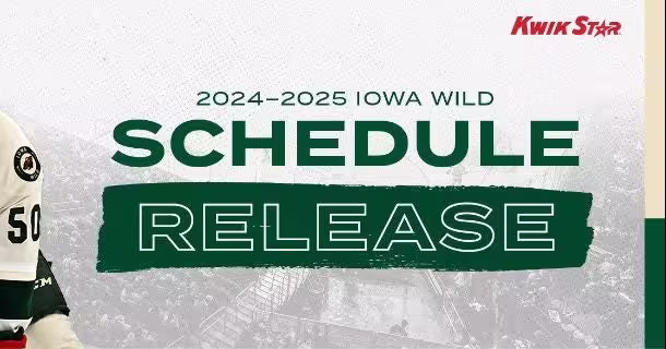IOWA WILD ANNOUNCES FULL 2024-25 SCHEDULE