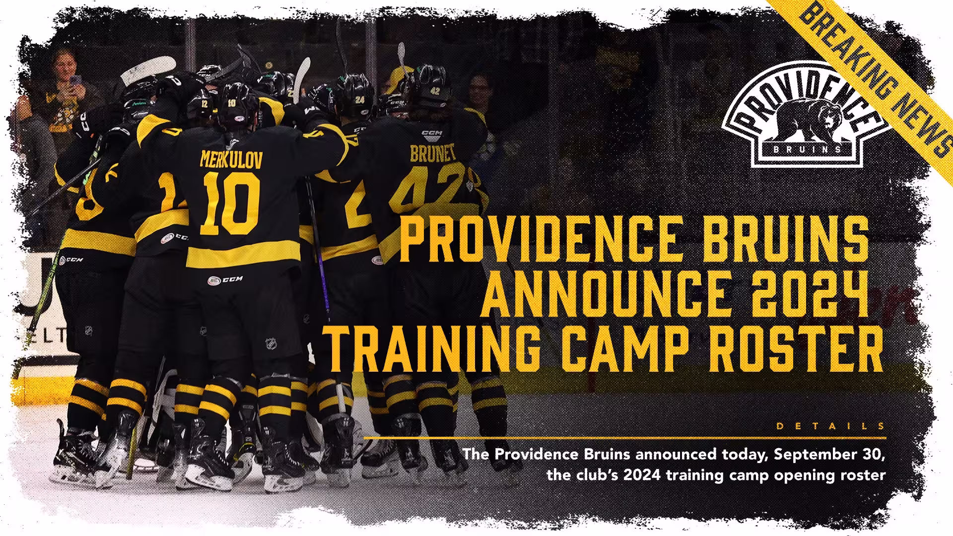 PROVIDENCE BRUINS ANNOUNCE 2024 TRAINING CAMP ROSTER